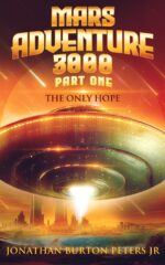 Mars Adventure 3000 the Only Hope