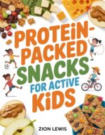 Protein-packed Snacks for Active Kids: Easy Homemade Fuel to Help Young Champions Stay Energized and Focused Treat