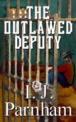 The Outlawed Deputy Yates Book