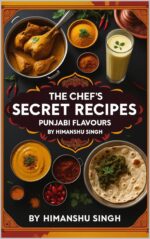 The Chefs Secret Recipes - Panjabi Flavours Chef's Secret Recipes Book