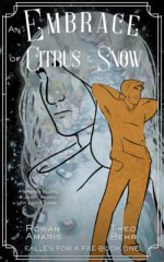 An Embrace of Citrus & Snow for a Fae Book