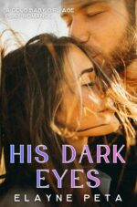 His Dark Eyes: a Ddlg Baby Girl Age Play Romance