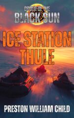 Ice Station Thule of the Black Sun Book