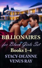 Billionaires for Black Girls Set Books 1-4