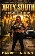 Dirty South: Remastered: the Darrell King Definitive Remaster