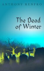 The Dead of Winter