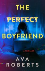 The Perfect Boyfriend Thrillers Book