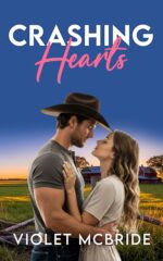Crashing Hearts: a Sweet Small Town Enemies to Lovers Romance Healing Hearts