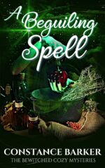 A Beguiling Spell Bewitched Cozy Mysteries Book