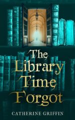 The Library Time Forgot: a Light-hearted Contemporary Fantasy Adventure