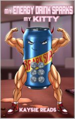 My Energy Drink Sparks My Kitty