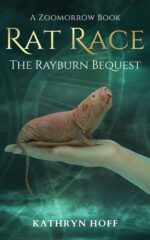Rat Race: the Rayburn Bequest: a Zoomorrow Book