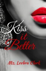 Kiss It Better