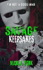 Savage Keepsakes