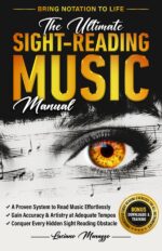 The Ultimate Sight-Reading Music Manual