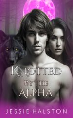 Knotted by the Alpha: a Fated Mates Paranormal Shifter Romance to Bite Book