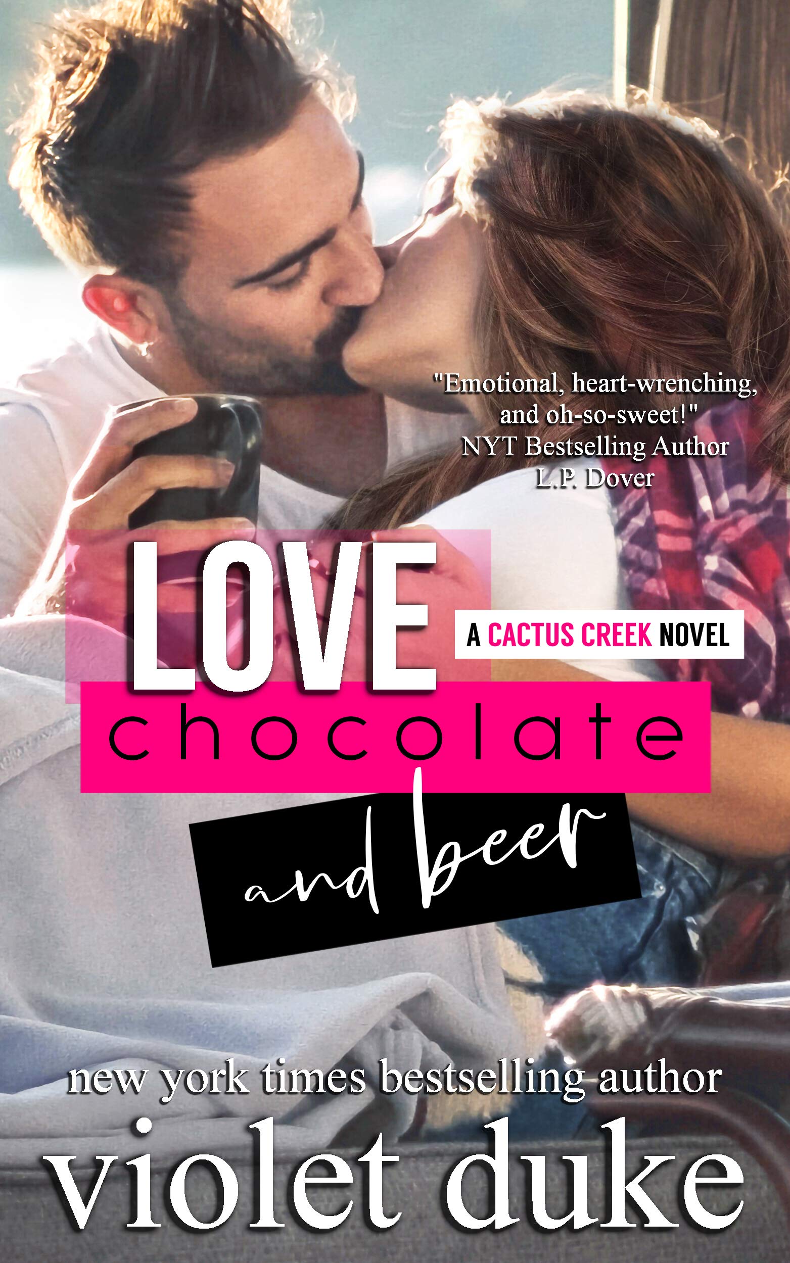Love, Chocolate, and Beer: Luke & Dani Creek Book
