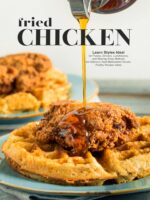 Fried Chicken: Learn Styles Ideal for Picnics, Dinners, Lunchboxes, and Sharing; Easy Methods for Delicious Bold Memorable Flavors; Poultry Recipes Ideas Chicken