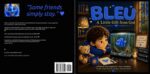 Bleu: a Little Gift From God