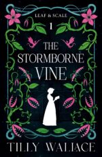 The Stormborne Vine and Scale Book