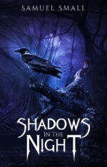 Shadows in the Night: a Horror Short Story Collection Small