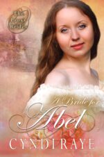 A Bride for Abel Proxy Brides Book