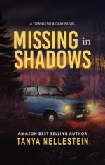 Missing in Shadows: a Romantic Suspense Crime Series & Gray Book