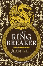 The Ring Breaker: an Epic Medieval Saga of the Last Vikings Midwinter Dragon Book