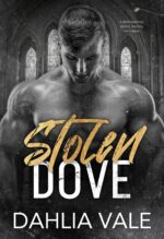 Stolen Dove: a Dark Secret Society Romance Sinclair