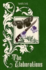 The Elaborations: Book 1 in the Moth & Blade Duet