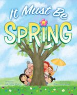 It Must Be Spring Must Be Seasons Book