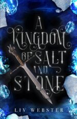 A Kingdom of Salt and Stone Jewel-light Trilogy Book
