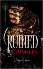 Ruined by Crimson: an Unhinged Yakuza Marriage of Convenience Neon Underworld Book