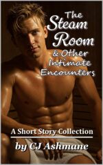 The Steam Room and Other Intimate Encounters