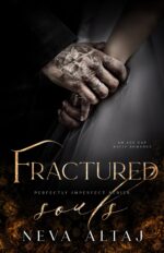 Fractured Souls: an Age Gap Forced Proximity Mafia Romance Imperfect Book
