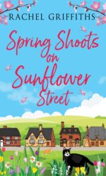 Spring Shoots on Sunflower Street