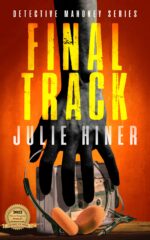 Final Track Mahoney Series Book