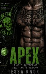 Apex: a Wolf Shifter Mc Fated Mates Romance Fang Reapers Mc Book