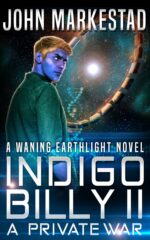 Indigo Billy Ii: a Private War