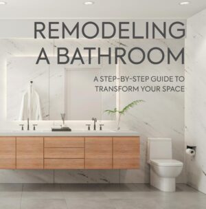 Remodeling a Bathroom: a Step-by-step Guide to Transform Your Space - OHFB