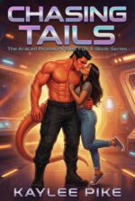 Chasing Tails: a 5 Book Alien Story Collection - the Araced Pirates Series Pike Spicy Alien