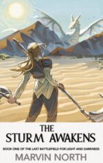 The Sturm Awakens Last Battlefield for Light and Darkness Book