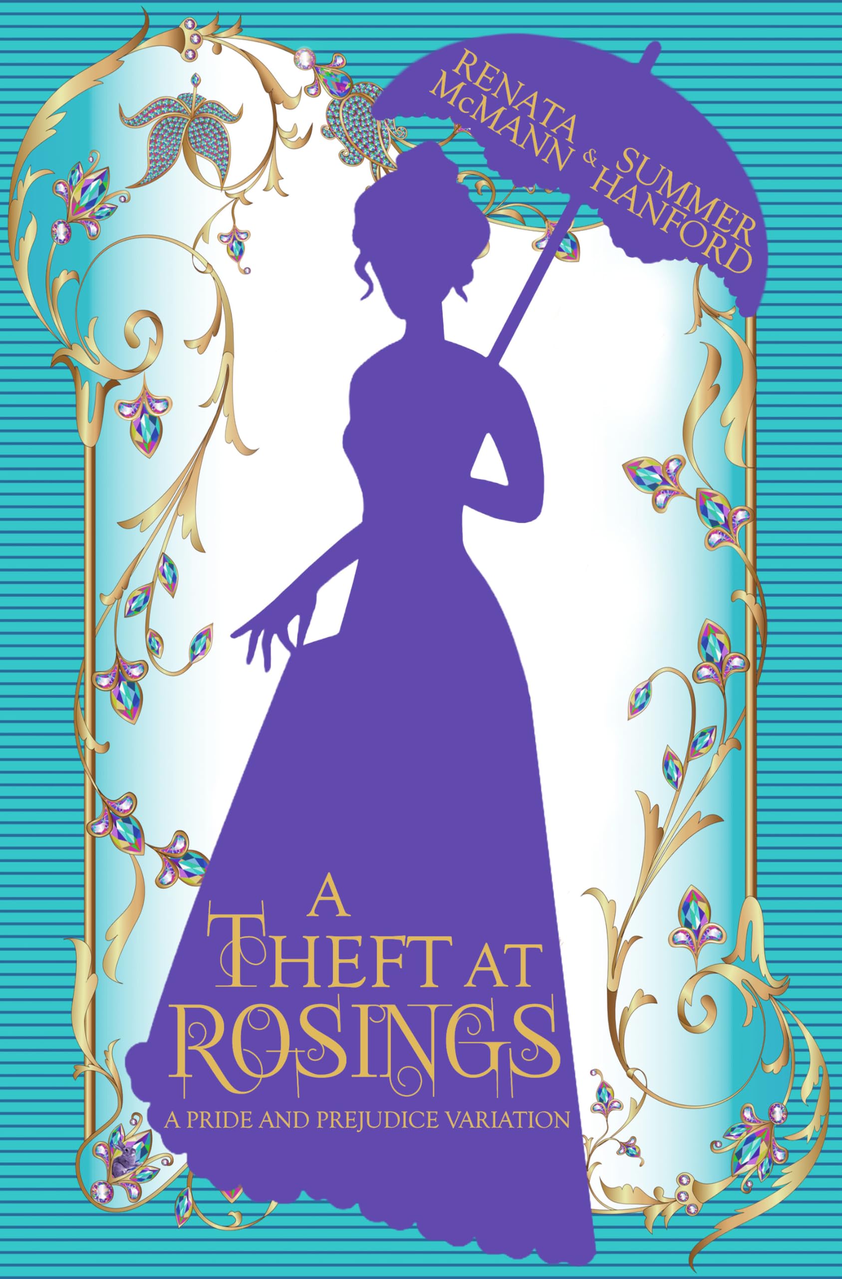 A Theft at Rosings: a Pride and Prejudice Variation