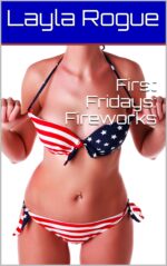 First Fridays: Fireworks