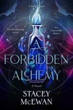 A Forbidden Alchemy