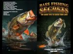 Bass Fishing Secrets: 100 Quick Tips to Catch Your Limit