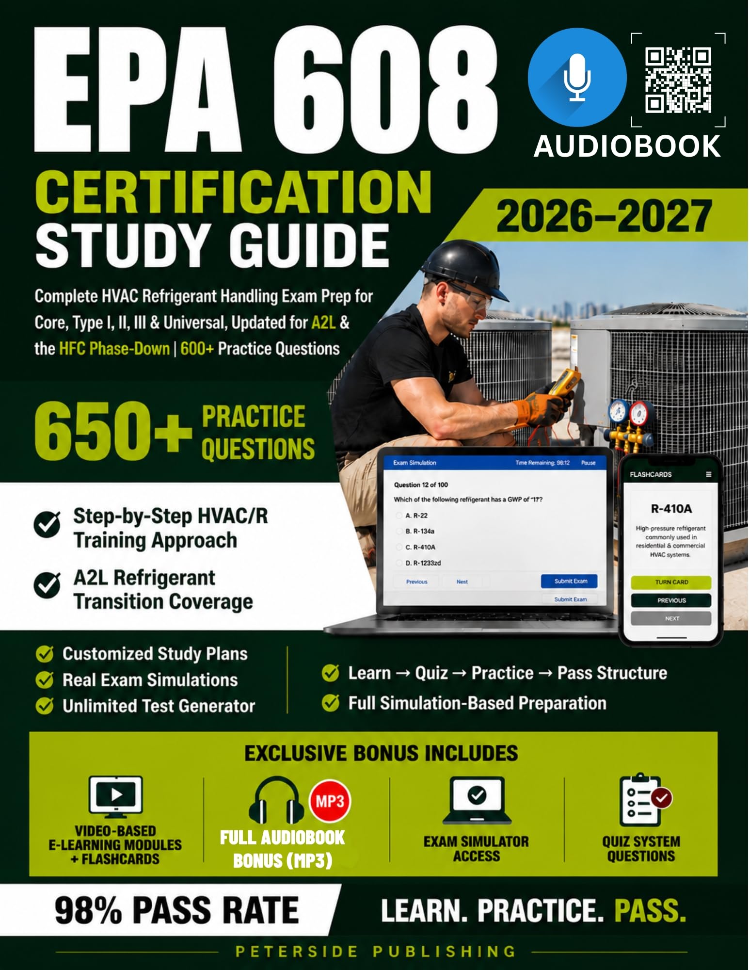 Epa 608 Certification Study Guide 2026–2027: Complete Hvac Refrigerant Handling Exam Prep for Core, Type I, Ii, Iii & Universal, Updated for A2l & the Hfc Phase-down | 600+ Practice Questions