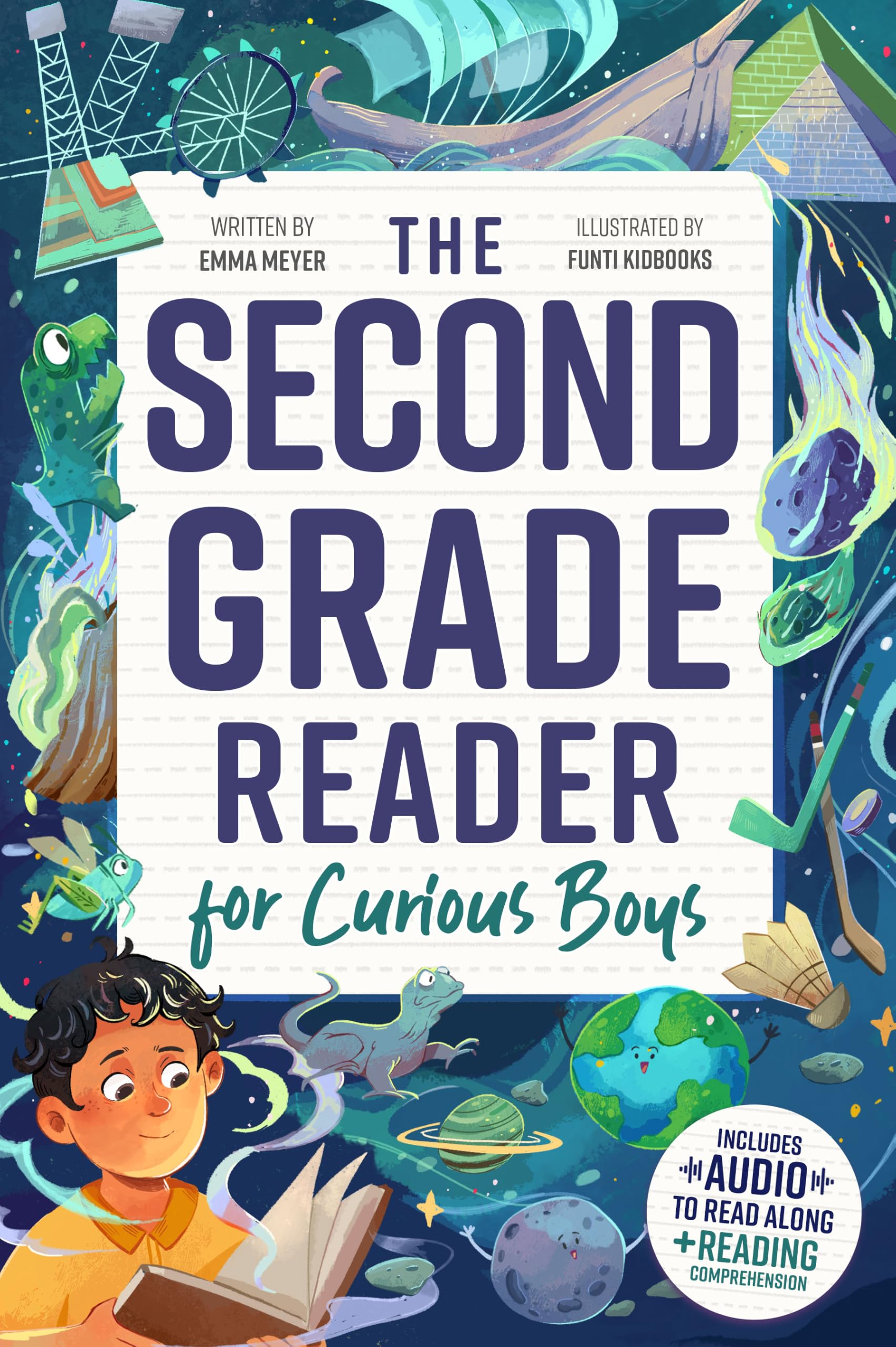 The Second Grade Reader for Curious Boys: Fun Short Stories for 2nd Graders to Boost Reading Skills With Comprehension Questions & Read-along Audio
