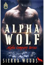 Alpha Wolf: a Paranormal Military Shifter Romance Company Book