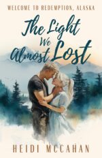 The Light We Almost Lost to Redemption,